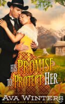 His Promise to Protect Her, by Ava Winters