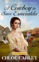 A Cowboy to Save Esmeralda