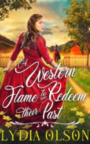 A Western Flame to Redeem their Past
