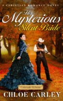 His Mysterious Silent Bride