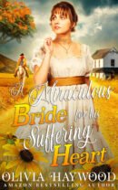 A Miraculous Bride for His Suffering Heart