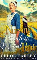Nursing Back his Wrecked Faith