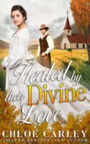 Healed by their Divine Love