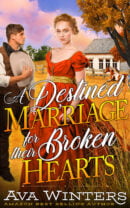 A Destined Marriage for their Broken Hearts