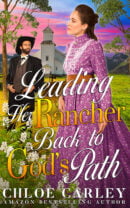Leading her Rancher Back to God's Path