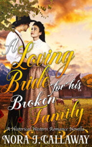 A Loving Bride for his Broken Family