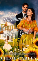 An Uncommon Family Made under God's Light