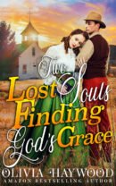 Two Lost Souls Finding God’s Grace