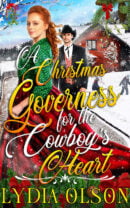 A Christmas Governess for the Cowboy's Heart