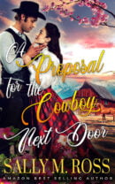 A Proposal for the Cowboy Next Door
