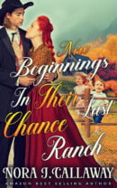 New Beginnings In Their Last Chance Ranch