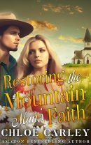 Restoring the Mountain Man’s Faith