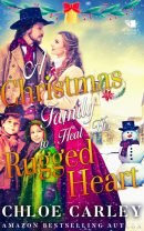 A Christmas Family to Heal His Rugged Heart