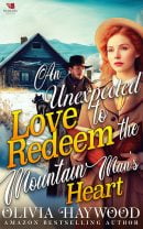 An Unexpected Love to Redeem the Mountain Man's Heart