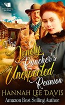 The Lonely Rancher's Unexpected Reunion