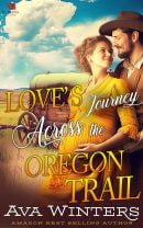 Love's Journey Across the Oregon Trail