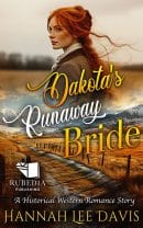 Dakota’s Runaway Bride