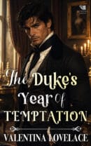 The Duke's Year of Temptation