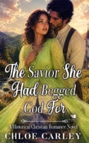 The Savior She Had Begged God For