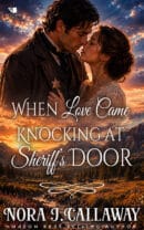 When Love Came Knocking at Sheriff's Door