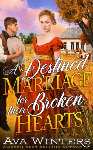 A Destined Marriage for their Broken Hearts