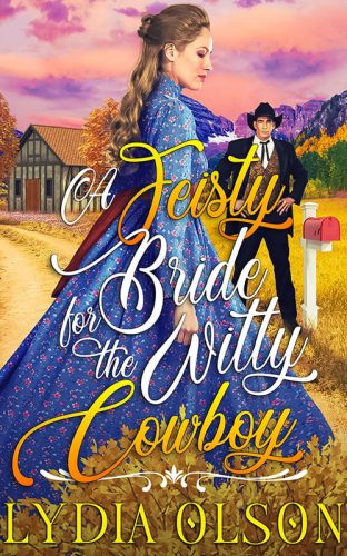 A Feisty Bride for the Witty Cowboy
