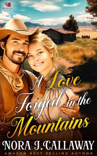 A Love Forged in the Mountains