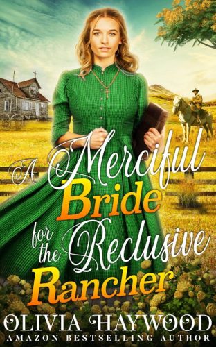 A Merciful Bride for the Reclusive Rancher