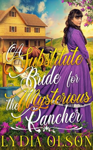 A Substitute Bride for the Mysterious Rancher