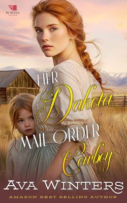Her Dakota Mail Order Cowboy