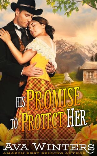 His Promise to Protect Her, by Ava Winters