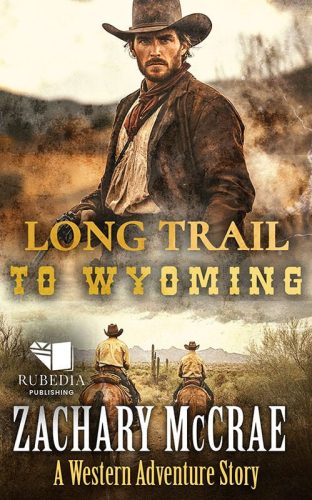 Long Trail to Wyoming