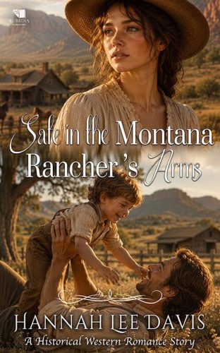 Safe in the Montana Rancher's Arms