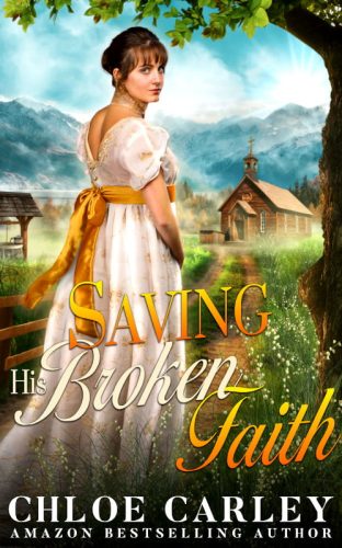 Saving His Broken Faith, by Chloe Carley 500_800