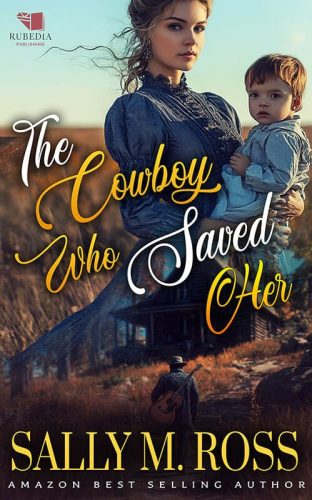 The Cowboy Who Saved Her