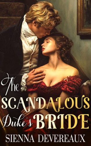 The Scandalous Duke's Bride