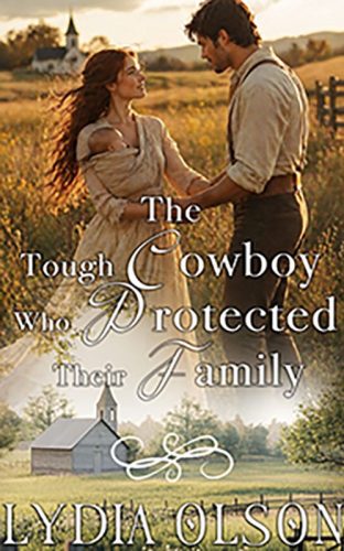 The Tough Cowboy Who Protected Their Family