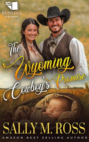 The Wyoming Cowboy's Promise