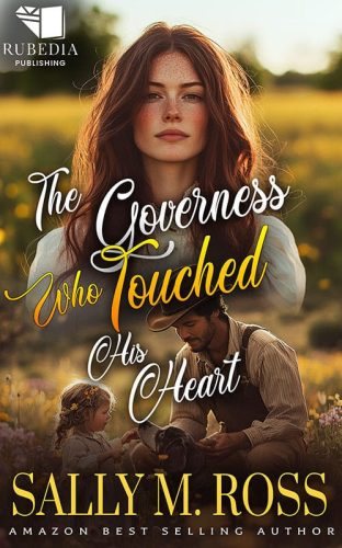 The Governess Who Touched His Heart