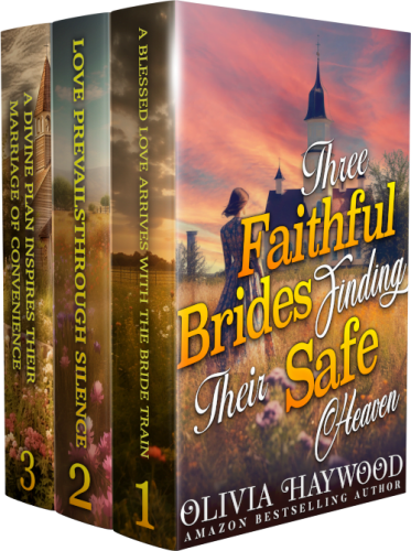 Three Faithful Brides Finding Their Safe Heaven