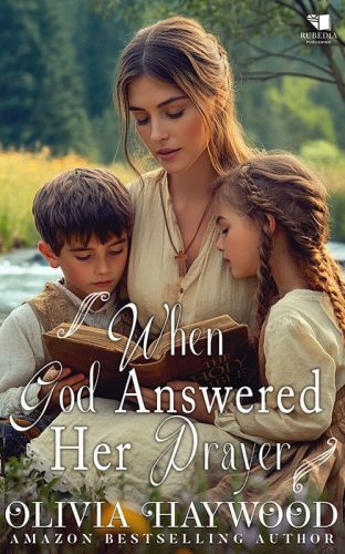 When God Answered Her Prayer