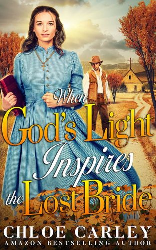 When God's Light Inspires the Lost Bride