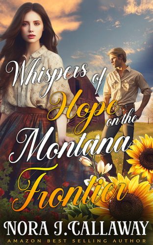 Whispers of Hope on the Montana Frontier